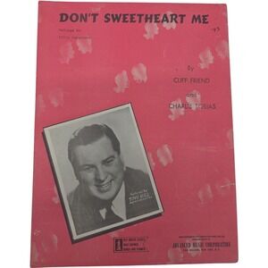 1943 Vintage Sheet Music Don't Sweetheart Me by Cliff Friend and Charlie Tobias